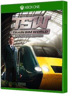 Train Sim World: Founders Edition boxart for Xbox One
