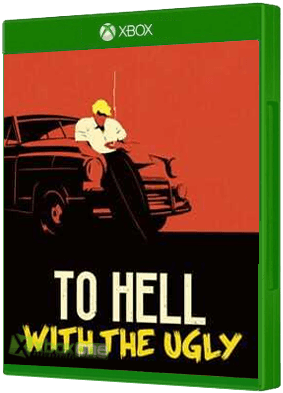 To Hell With The Ugly Xbox One boxart