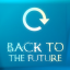 BACK TO THE FUTURE