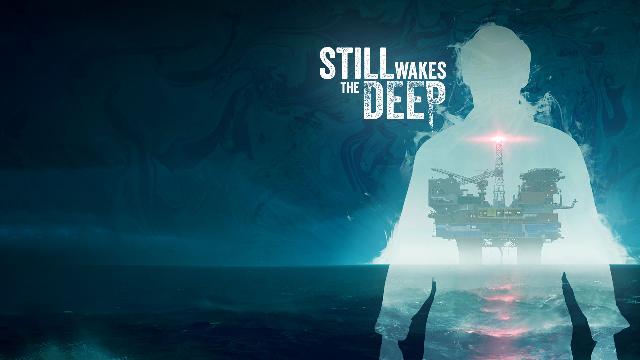 Still Wakes the Deep Release Date, News & Updates for Xbox Series