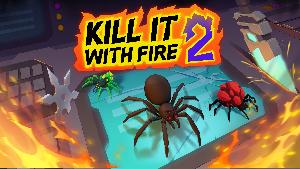Kill It With Fire 2 screenshots