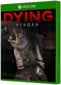 DYING : Reborn Xbox One Cover Art