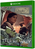 Tell Me Why: Chapter 3