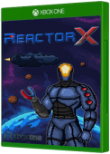 ReactorX Title Update Xbox One Cover Art
