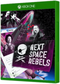 Next Space Rebels Xbox One Cover Art