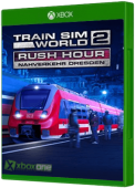 Train Sim World 2 - Rush Hour: Nahverkehr Dresden Xbox One Cover Art