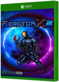 ReactorX 2 Xbox One Cover Art