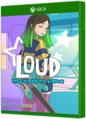 LOUD: My Road to Fame Xbox One Cover Art