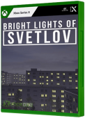 Bright Lights of Svetlov Xbox Series Cover Art