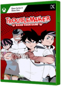Troublemaker: Raise Your Gang Xbox One Cover Art