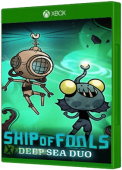 Ship of Fools - Deep Sea Duo Xbox Series Cover Art