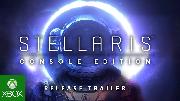 Stellaris Console Edition | Xbox Launch Trailer