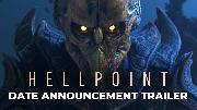 Hellpoint - Release Date Announce Trailer