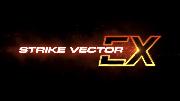 Strike Vector EX - Teaser Trailer HD