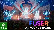 FUSER Official Announce Trailer