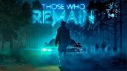Those Who Remain | Release Date Trailer