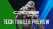 Crysis Remastered | Official Tech Trailer Preview