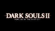 Dark Souls II: Scholar of the First Sin - Launch Trailer