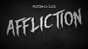 Affliction - Official Announcement Trailer