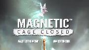 Magnetic: Cage Closed - Xbox One Launch Trailer