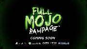 Full Mojo Rampage Console Announcement Teaser