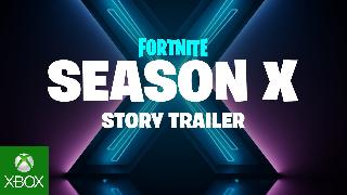 Fortnite Season X Story Trailer