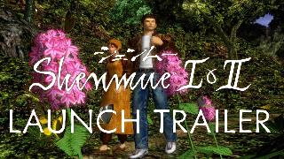Shenmue I & II Official Launch Trailer