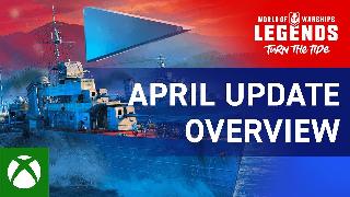 World of Warships: Legends | April Update Overview Trailer