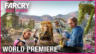 Far Cry New Dawn | Premiere Gameplay Trailer
