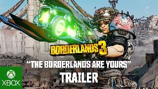 Borderlands 3 | The Borderlands Are Yours Trailer