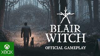 Blair Witch | Official Gameplay Trailer