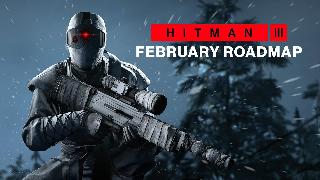 HITMAN 3 | February 2021 Roadmap