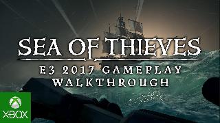 Sea of Thieves E3 2017 Gameplay Walkthrough