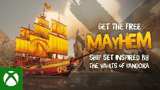 Sea of Thieves | Mayhem Ship Set Reveal Trailer