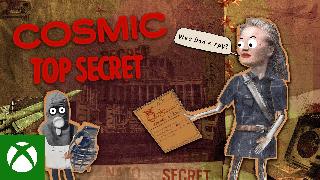 Cosmic Top Secret - Xbox Pre-Order Trailer