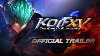 The King Of Fighters 15 (KOF XV) - Official Trailer