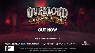Overlord: Fellowship of Evil - Launch Trailer