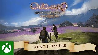 Outward: Definitive Edition - Launch Trailer