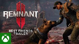 Remnant II - Best Friends Trailer