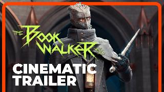 The Bookwalker: Thief of Tales - Cinematic Trailer