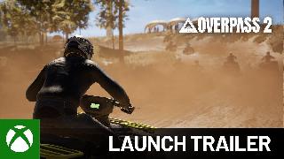 OVERPASS 2 - Official Launch Trailer