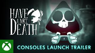 Have a Nice Death - Xbox Launch Trailer