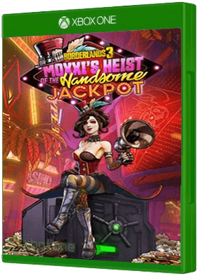 Borderlands 3: Moxxi's Heist of the Handsome Jackpot boxart for Xbox One