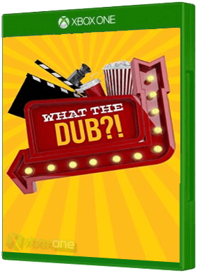What The Dub?! Xbox One boxart