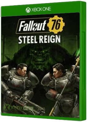 Fallout 76 - Steel Reign Xbox One boxart