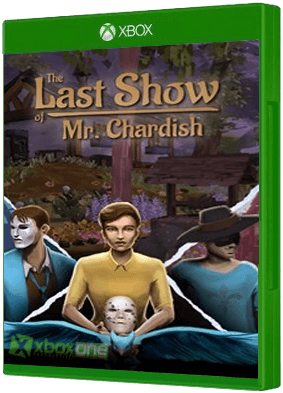 The Last Show of Mr. Chardish Xbox One boxart