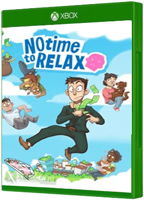 No Time to Relax Xbox One boxart