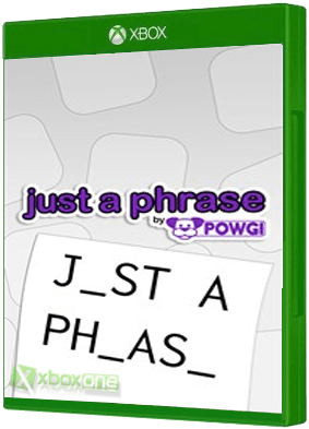 Just a Phrase by POWGI Xbox One boxart