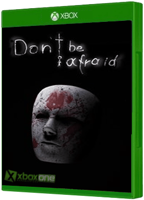 Don't Be Afraid boxart for Xbox One
