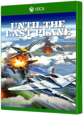 Until the Last Plane boxart for Xbox One